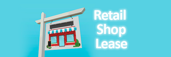 NEW RULES FOR RETAIL SHOP LEASES